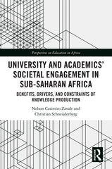 University and Academics' Societal Engagement in Sub-Saharan Africa: Benefits, Drivers, and Constraints of Knowledge Production - Ingram