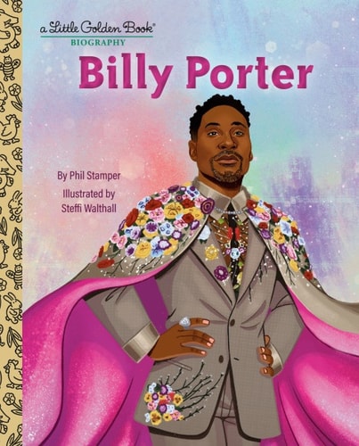 Billy Porter: A Little Golden Book Biography