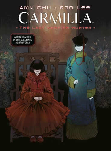 Carmilla: The Last Vampire Hunter (Volume 2)