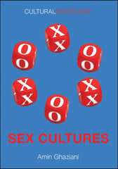 Sex Cultures (Cultural Sociology)
