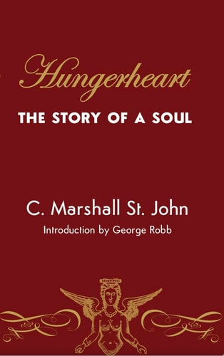 Hungerheart: The Story of a Soul (Sapphic Classic)