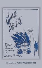 Blue Heat: A Portfolio of Poems and Drawings (Sapphic Classic)