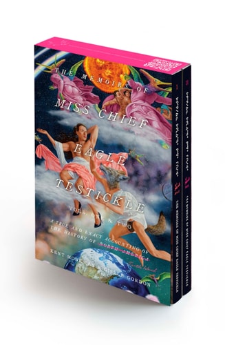 The Memoirs of Miss Chief Eagle Testickle: A True and Exact Accounting of the History of Turtle Island (box)