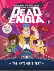 Deadendia: The Watcher's Test (Volume 1)