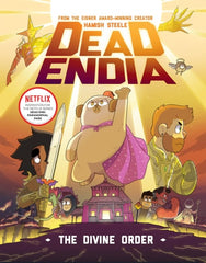 Deadendia: The Divine Order (Volume 3)