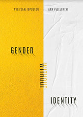 Gender Without Identity