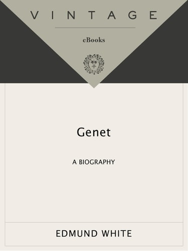 Genet: A Biography