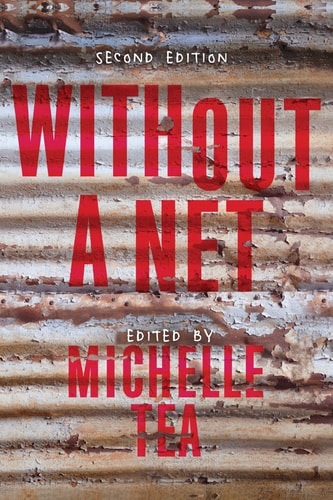 Without a Net: The Female Experience of Growing Up Working Class (Revised) (Live Girls)
