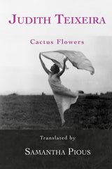 Cactus Flowers: Selected Poems