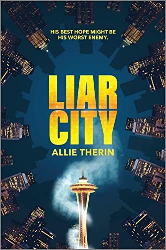 Liar City (Sugar & Vice #1)