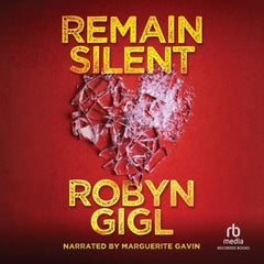 Remain Silent (Erin McCabe Mysteries #3)