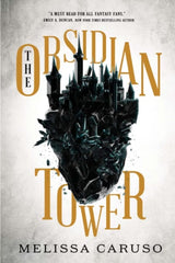 The Obsidian Tower (Rooks and Ruin #1)