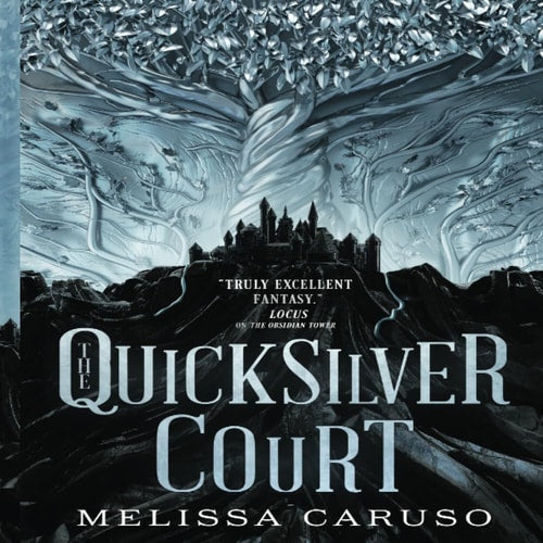 The Quicksilver Court (Rooks and Ruin #2)