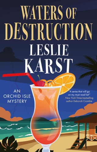 Waters of Destruction (Orchid Isle Mystery #2)
