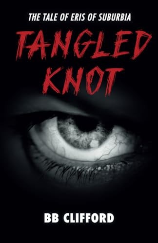 Tangled Knot: The Tale of Eris of Suburbia