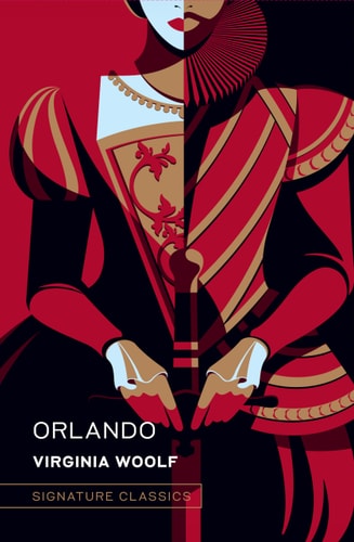 Orlando: A Biography (Signature Editions) (hardcover)