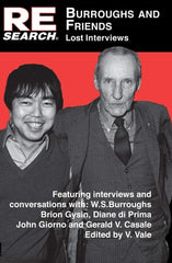 Burroughs and Friends: Lost Interviews (Re/Search)