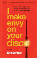I Make Envy on Your Disco (Zero Street Fiction)