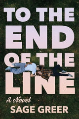 To the End of the Line