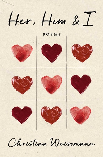 Her, Him & I: Poems