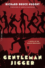 Gentleman Jigger: A Novel of the Harlem Renaissance