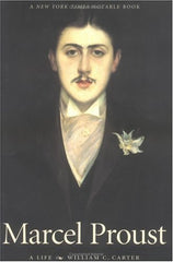 Marcel Proust: A Life