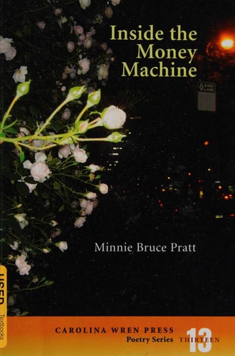 Inside the Money Machine (Carolina Wren Press Poetry #13)
