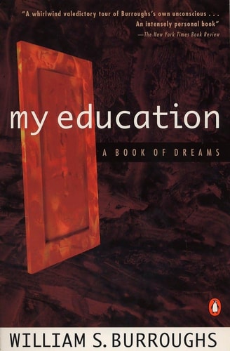 My Education: A Book of Dreams