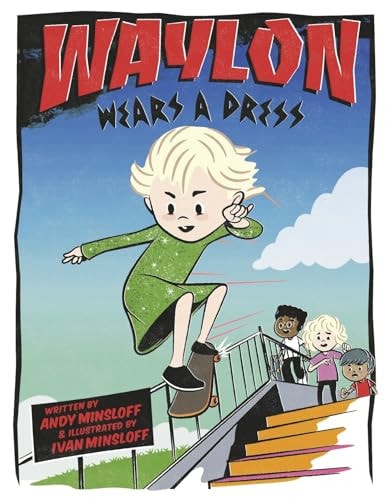 Waylon Wears A Dress
