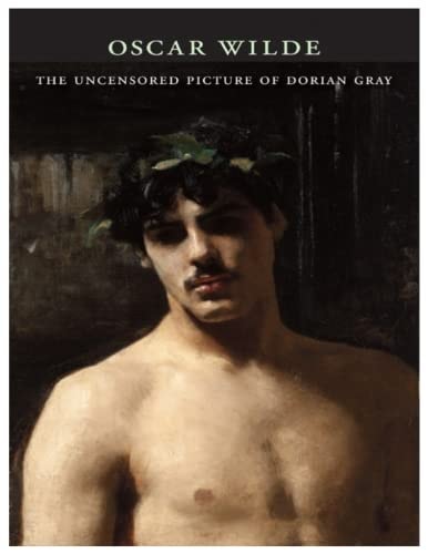 The Uncensored Picture of Dorian Gray