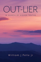 Out-Lier: In Search of Higher Truths