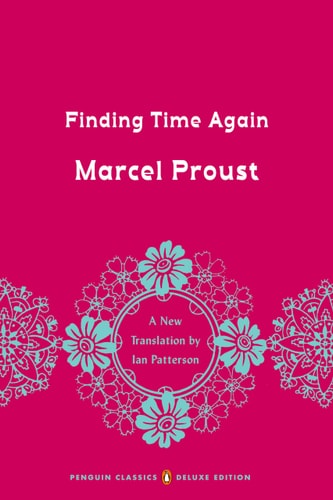 Finding Time Again (In Search of Lost Time #7)