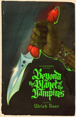 Beyond the Planet of the Vampires