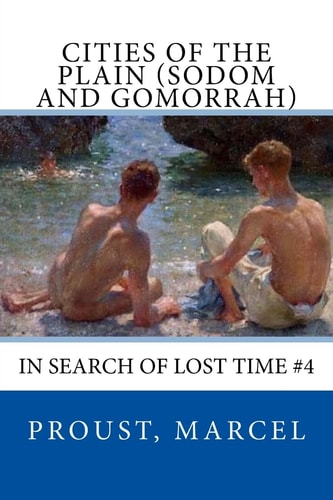 Sodom and Gomorrah (In Search of Lost Time #4)