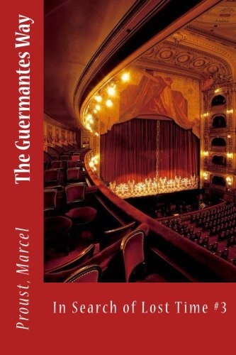 The Guermantes Way (In Search of Lost Time #3)