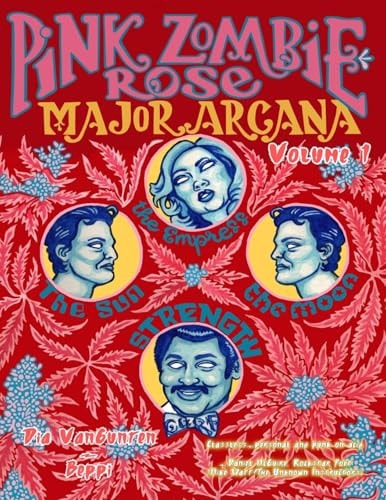 Pink Zombie Rose: Major Arcana (Arcana #1)