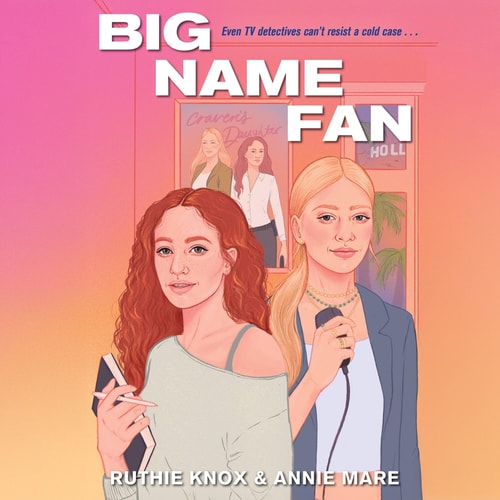 Big Name Fan (A TV Detectives Novel)