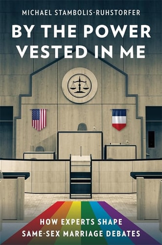 By the Power Vested in Me: How Experts Shape Same-Sex Marriage Debates