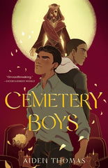 Cemetery Boys (Cemetery Boys #1)