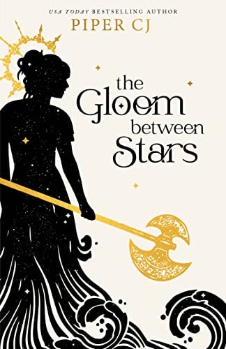 The Gloom Between Stars (The Night and Its Moon #3)