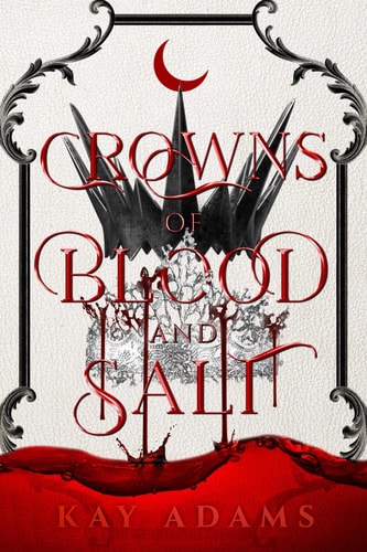 Crowns of Blood and Salt (Dark Depths)