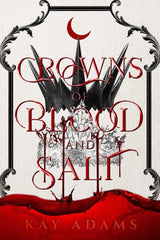 Crowns of Blood and Salt (Dark Depths)