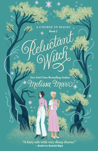 Reluctant Witch (Course in Magic #2)