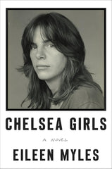 Chelsea Girls: A Novel cover image