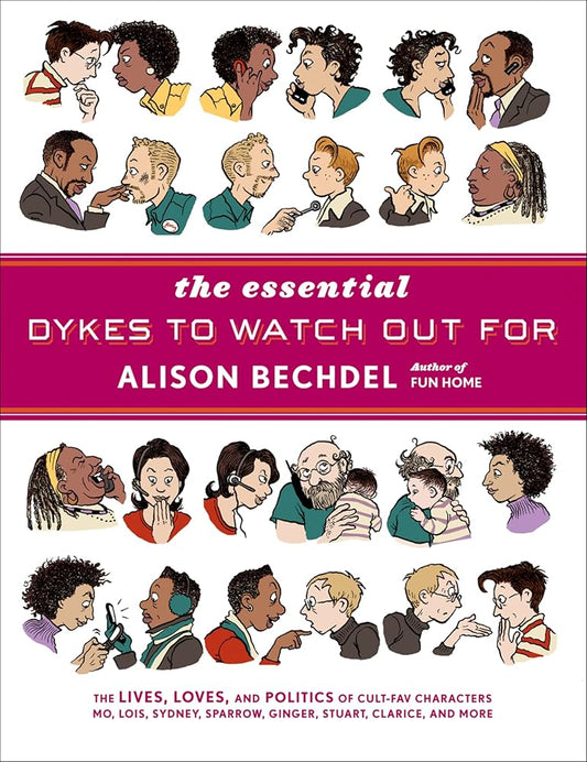 The Essential Dykes To Watch Out For cover image
