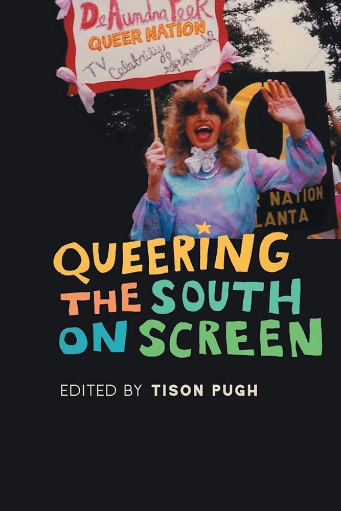 Queering the South on Screen cover image