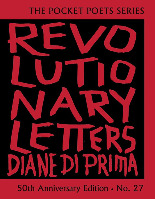 Revolutionary Letters: 50th Anniversary Edition: Pocket Poets Series No. 27 (City Lights Pocket Poets Series, 27) cover image