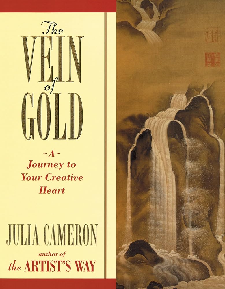 The Vein of Gold: A Journey to Your Creative Heart cover image