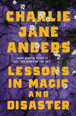 Lessons in Magic and Disaster cover image