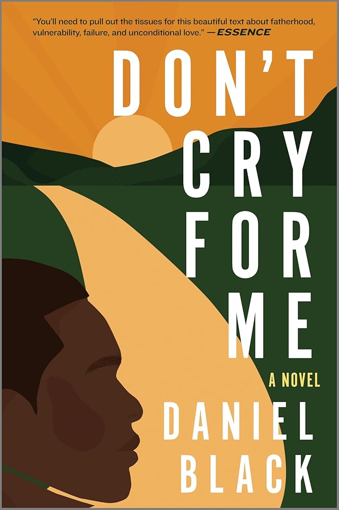 Don't Cry for Me: A Novel cover image